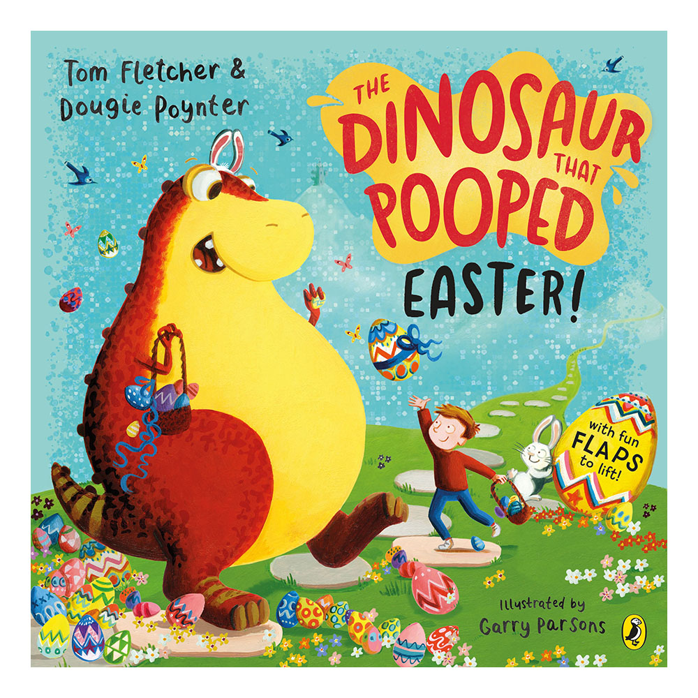 The Dinosaur that Pooped Easter!