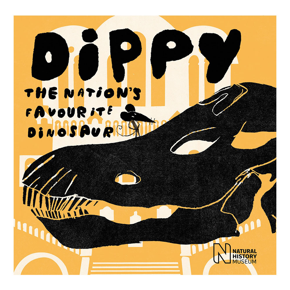 Dippy: The Nation's Favourite Dinosaur