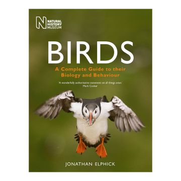 Birds: A Complete Guide to their Biology and Behaviour 